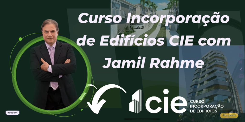 Prof.Jamil Rahme Incorporação Imobiliária (CIE) 1 Prof.Jamil Rahme Incorporação Imobiliária (CIE) Curso diário - DIcas