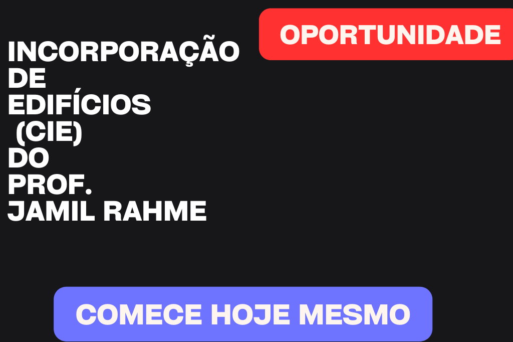 Curso de Incorporação de Edifícios: engenheiro civil Jamil Rahme 1 Curso de Incorporação de Edifícios: engenheiro civil Jamil Rahme Curso diário - DIcas