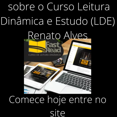 Opinião Sincera Metaleitura Renato Alves: Leitura Rápida e Eficiente para Estudantes e Profissionais 1 Opinião Sincera Metaleitura Renato Alves: Leitura Rápida e Eficiente para Estudantes e Profissionais Curso diário - DIcas
