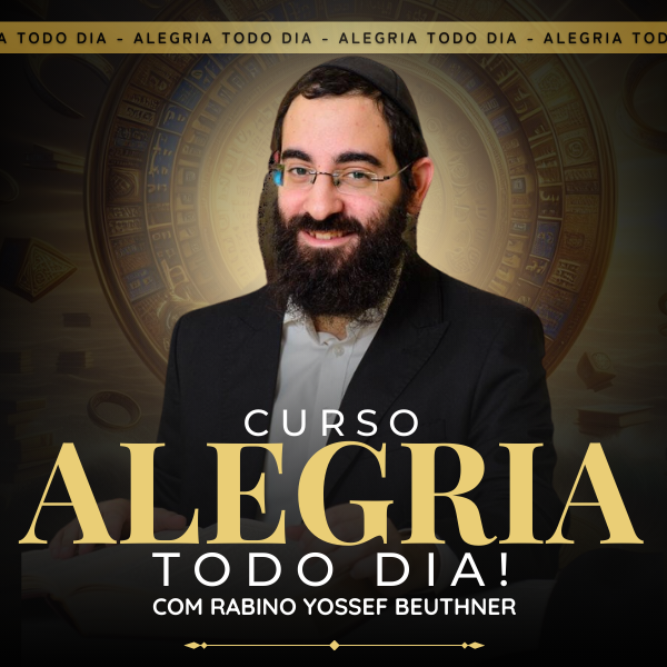 Curso Alegria Todo Dia de Yossef Yitschak Beuthner: Transforme sua Vida com os Segredos da Cabalá Curso diário - DIcas