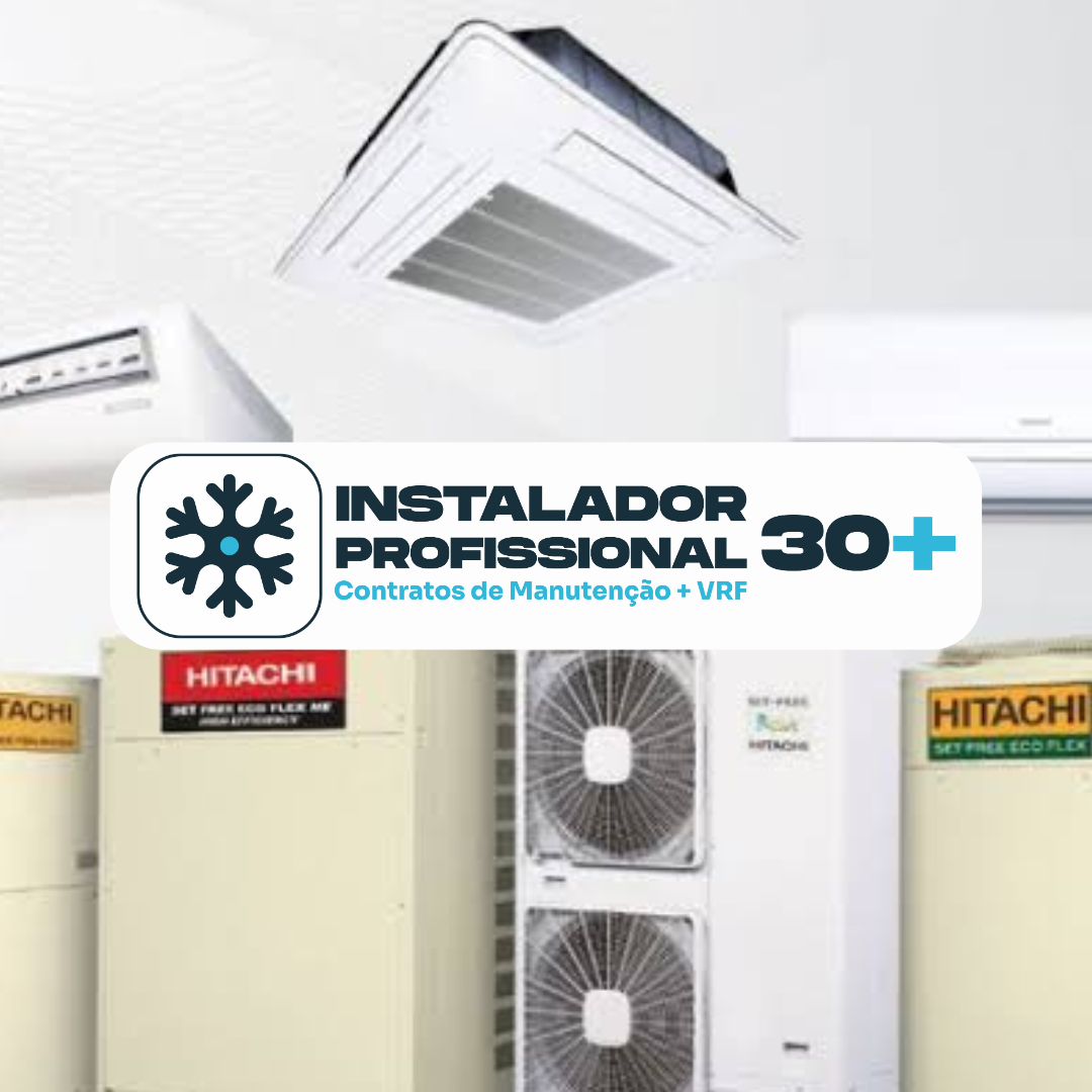 Alcance R$30.000 por Mês com o Curso VRF - Instalador Profissional 30+ Contratos de Manutenção Curso diário - DIcas