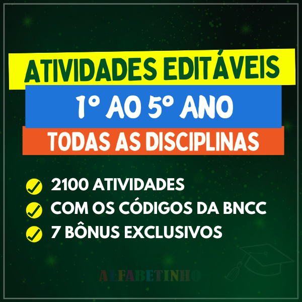 🚀 ATIVIDADES 1º AO 5º ANO BNCC 2025 (Alfabetinho): O Guia Definitivo de Parametrização Curricular, Metodologia e Otimização Docente Curso diário - DIcas